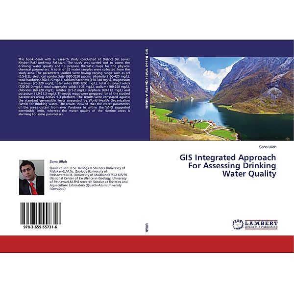 GIS Integrated Approach For Assessing Drinking Water Quality, Sana Ullah