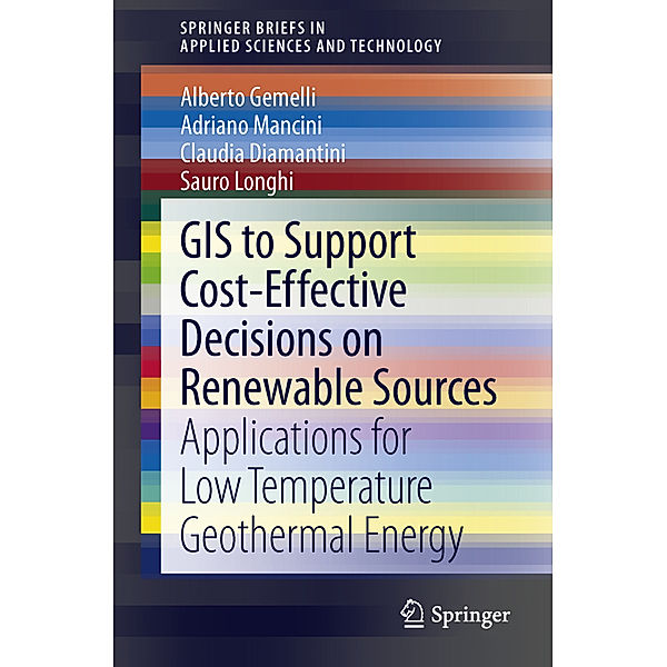 GIS to Support Cost-effective Decisions on Renewable Sources, Alberto Gemelli, Adriano Mancini, Claudia Diamantini, Sauro Longhi