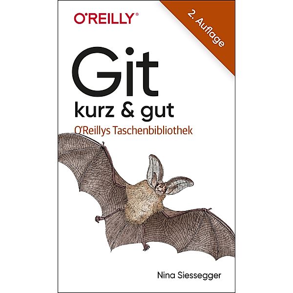 Git - kurz & gut / kurz & gut, Nina Siessegger