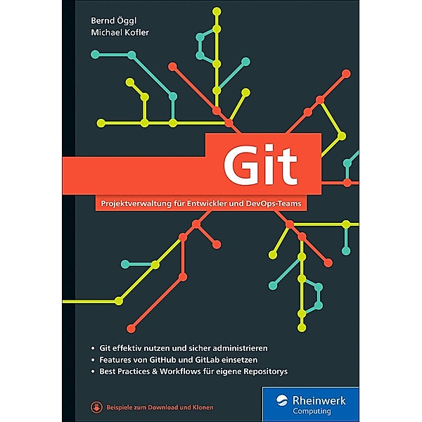Git / Rheinwerk Computing, Bernd Öggl, Michael Kofler