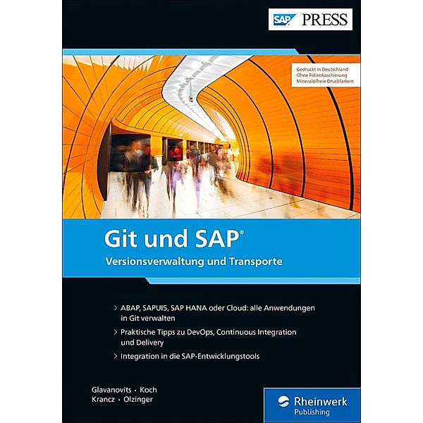 Git und SAP / SAP Press, Rene Glavanovits, Martin Koch, Daniel Krancz, Maximilian Olzinger