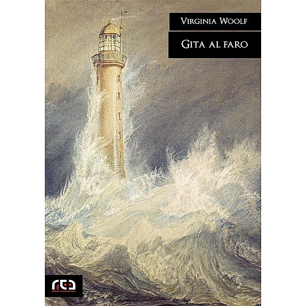 Gita al faro / Classici Bd.386, Virginia Woolf