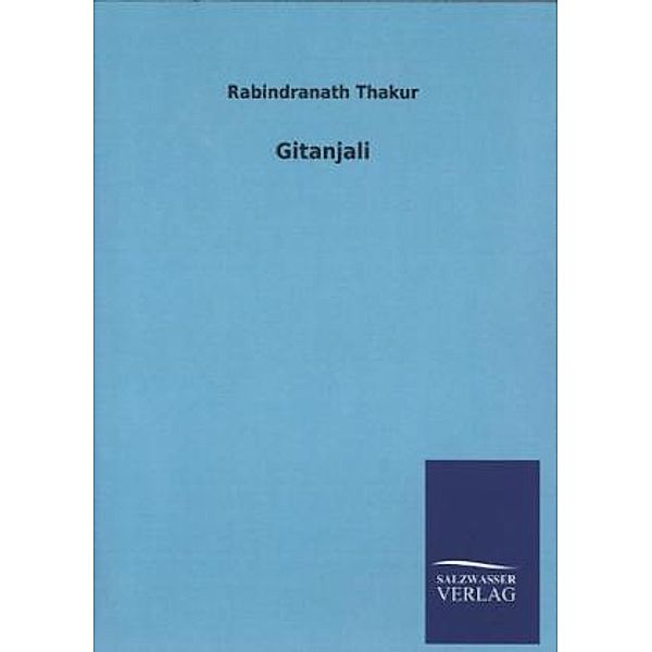 Gitanjali, Rabindranath Tagore