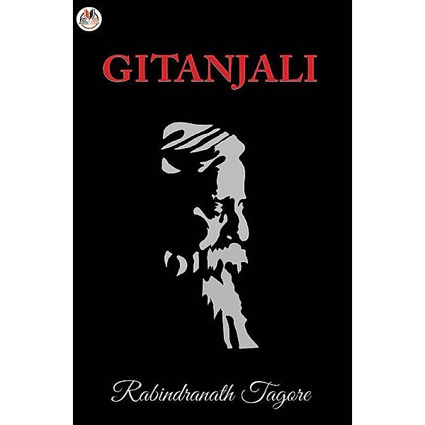 Gitanjali / True Sign Publishing House, Rabindranath Tagore