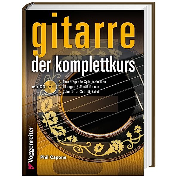 GITARRE - DER KOMPLETTKURS, m. 1 Audio-CD, Phil Capone