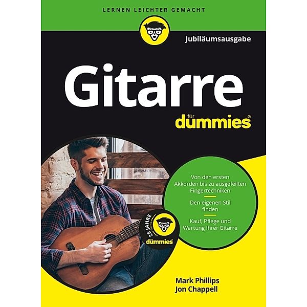 Gitarre für Dummies, m. Audio-CD, Jubiläumsausgabe, Mark Phillips, Jon Chappell