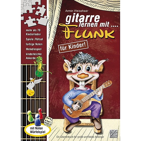 Gitarre lernen mit Flunk, m. Audio-CD, Armin Weisshaar
