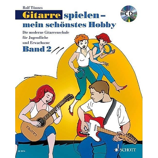 Gitarre spielen, mein schönstes Hobby, m. Audio-CD, Rolf Tönnes
