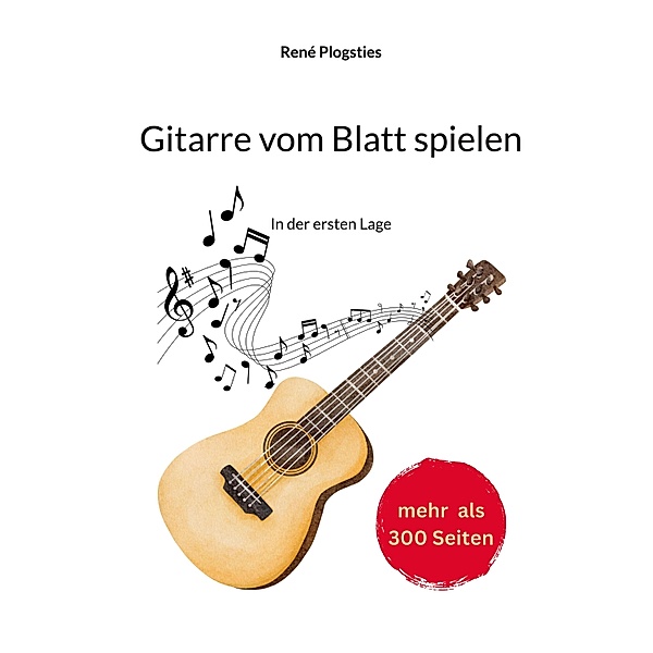 Gitarre vom Blatt spielen, René Plogsties