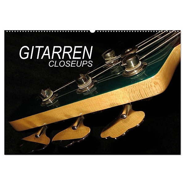 GITARREN Closeups (Wandkalender 2024 DIN A2 quer), CALVENDO Monatskalender, Renate Bleicher