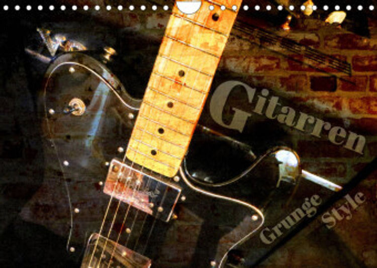 Gitarren - Grunge Style Wandkalender 2022 DIN A4 quer - Kalender bestellen