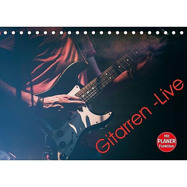 Gitarren - Live (Tischkalender 2023 DIN A5 quer), Martin Knaack