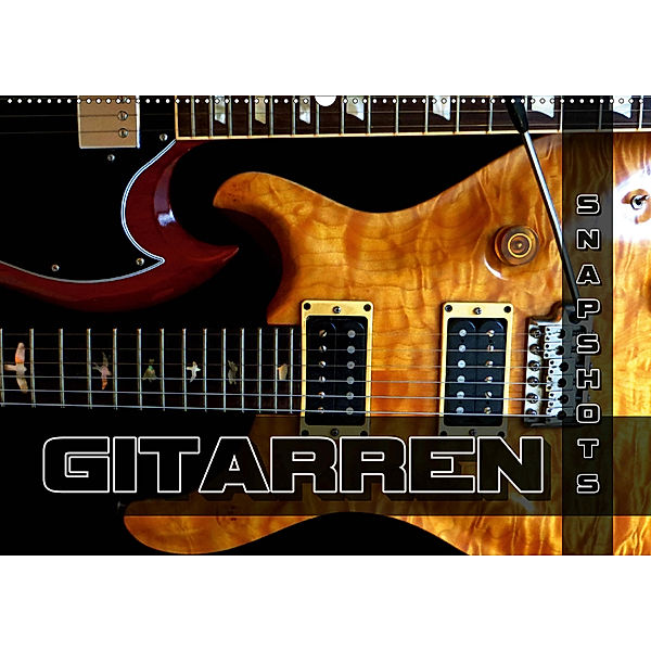 Gitarren Snapshots (Wandkalender 2020 DIN A2 quer), Renate Bleicher