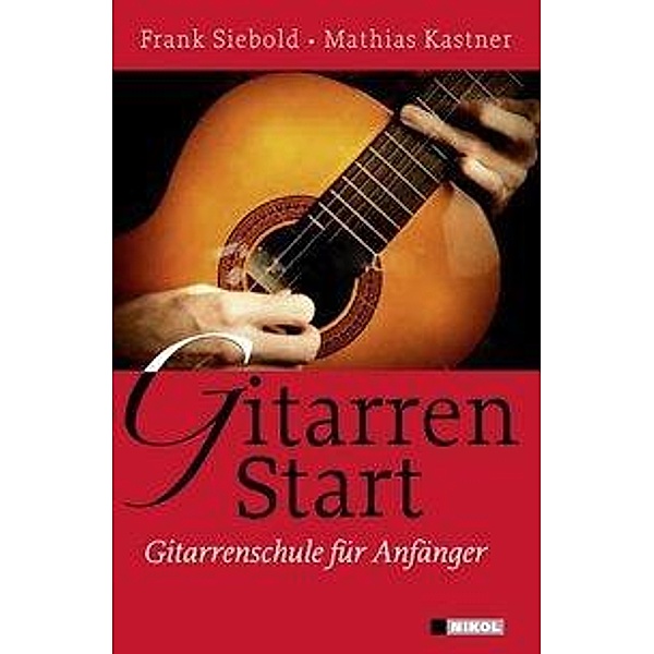 Gitarren Start, Frank Siebold, Mathias Kastner