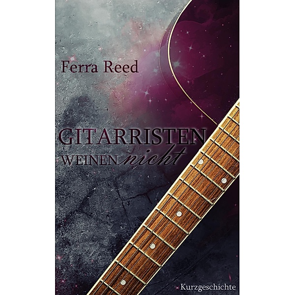 Gitarristen weinen nicht, Ferra Reed