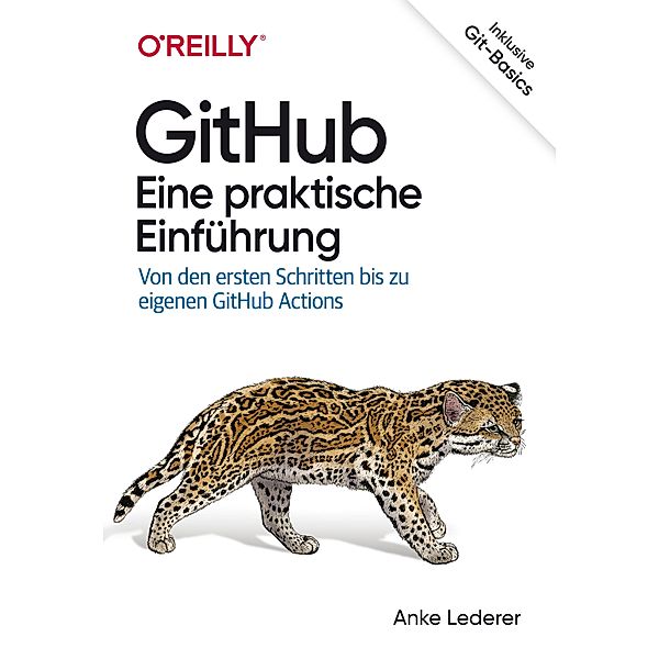 GitHub - Eine praktische Einführung, Anke Lederer