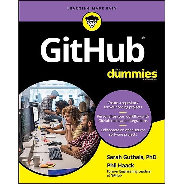 GitHub For Dummies, Sarah Guthals, Phil Haack