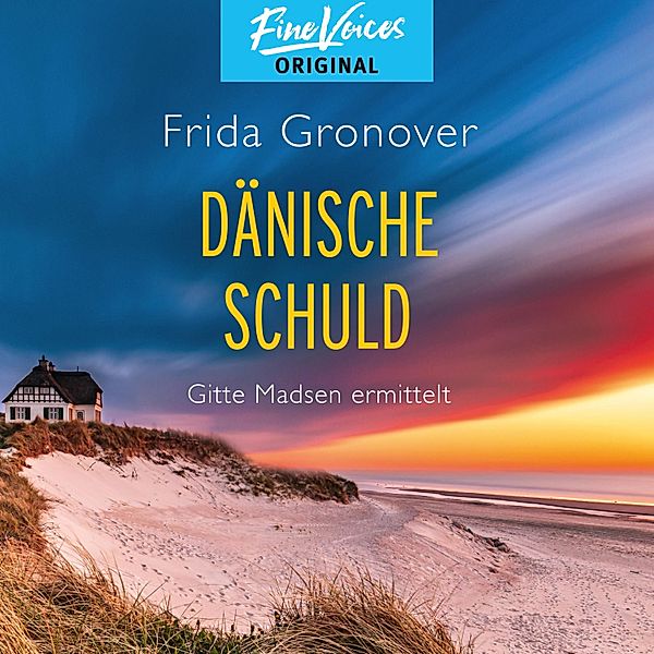 Gitte Madsen - 2 - Dänische Schuld, Frida Gronover