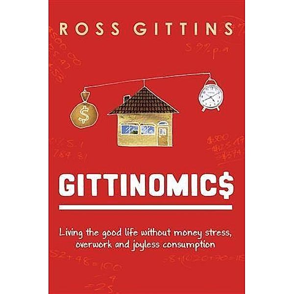 Gittinomics, Ross Gittins