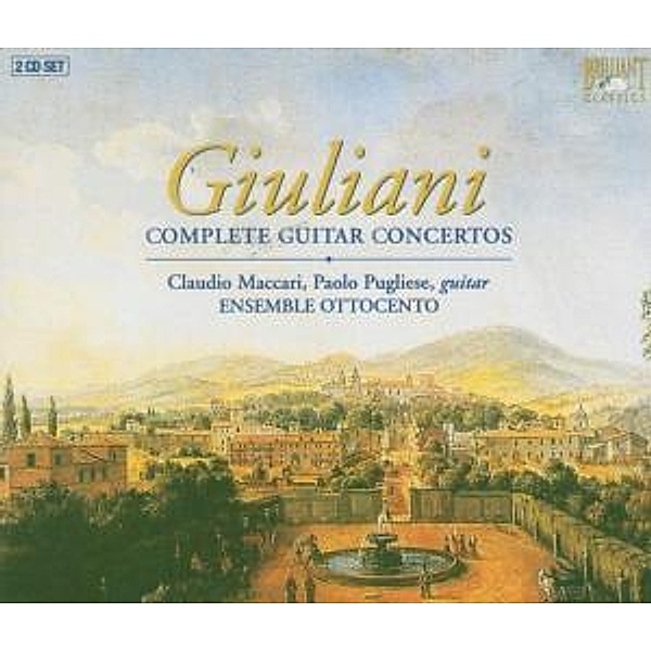 Giuliani,Complete Guitar Concertos 2-Cd, Claudio Maccari, Paolo Pugliese