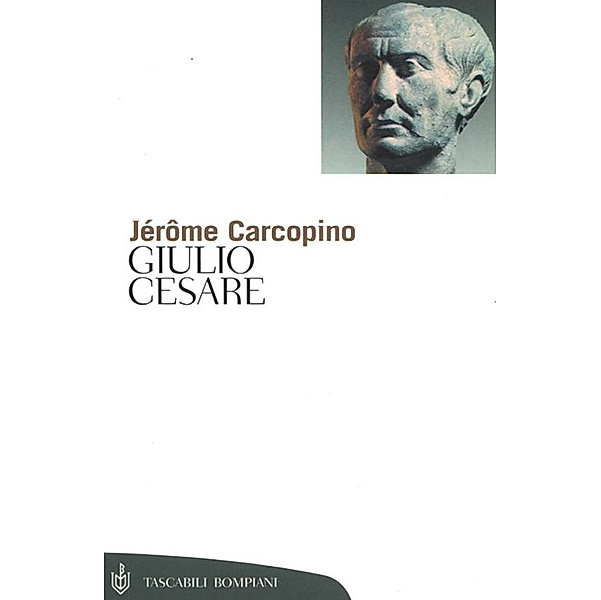 Giulio Cesare, Jérôme Carcopino