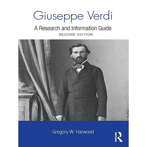 Giuseppe Verdi, Gregory Harwood