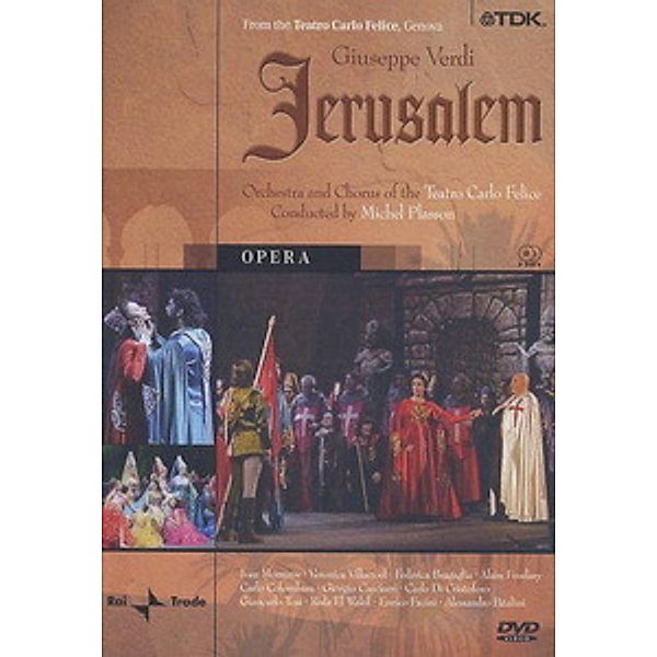 Giuseppe Verdi - Jerusalem, Ivan Momirov, Veronica Villarroel