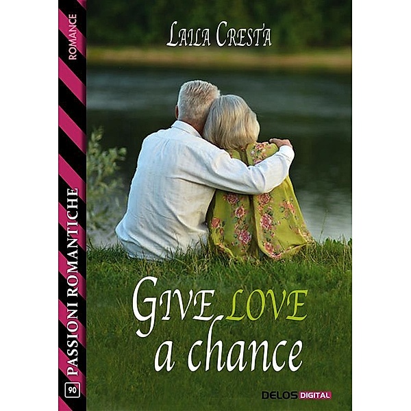 Give love a chance, Laila Cresta
