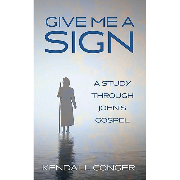 Give Me a Sign, Kendall Conger