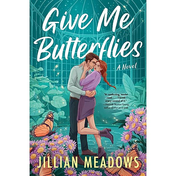 Give Me Butterflies / Oaks Sisters Bd.1, Jillian Meadows