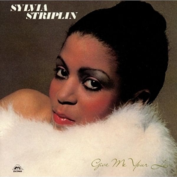 Give Me Your Love (Expanded Edition), Sylvia Striplin