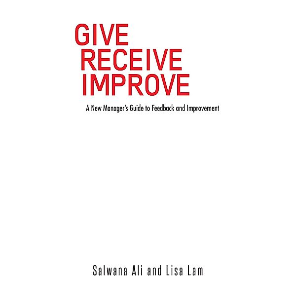 Give Receive Improve, Lisa Lam, Salwana Ali