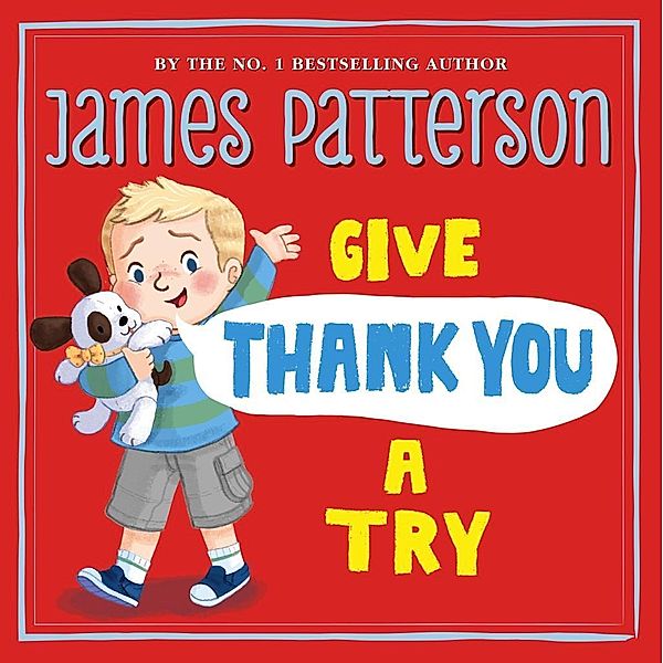 Give Thank You a Try, James Patterson
