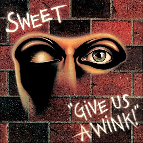 Give Us A Wink (New Extended Version), Sweet