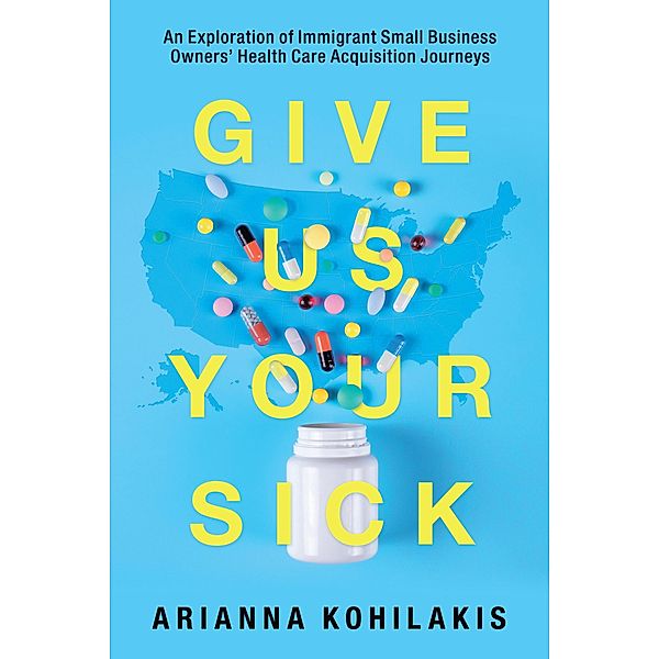 Give Us Your Sick, Arianna Kohilakis