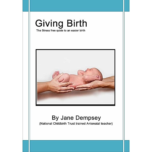Giving Birth, Jane Dempsey