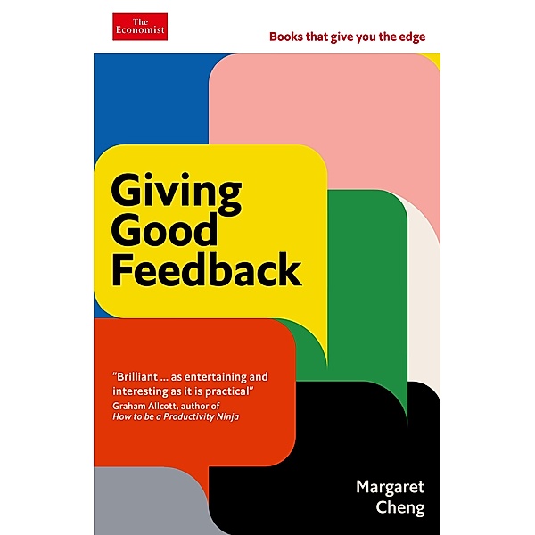 Giving Good Feedback / Economist Edge Bd.3, Margaret Cheng