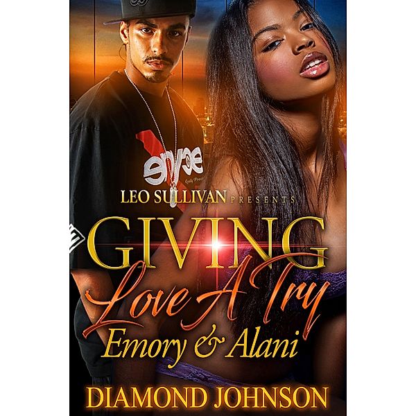 Giving Love A Try / Giving Love A Try Bd.1, Diamond Johnson