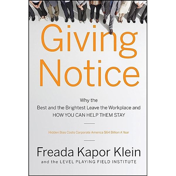 Giving Notice, Freada Kapor Klein