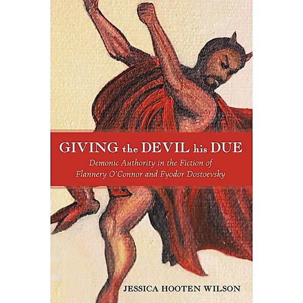 Giving the Devil His Due, Jessica Hooten Wilson