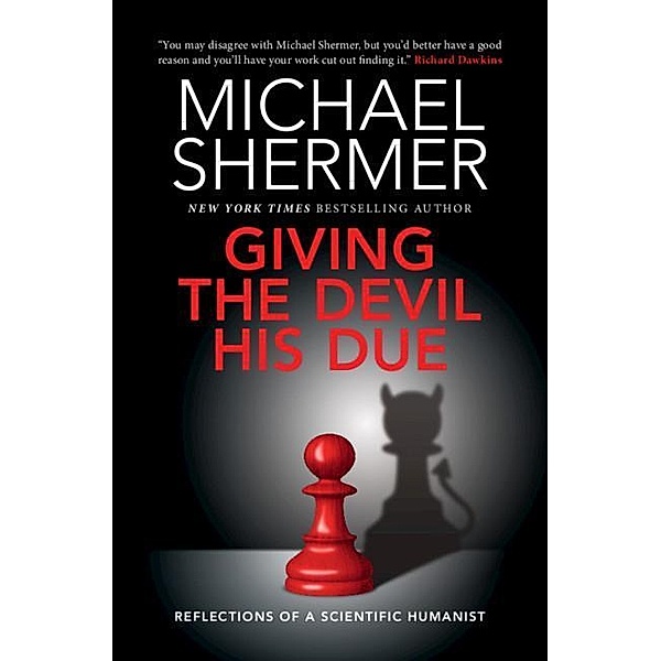 Giving the Devil his Due, Michael Shermer