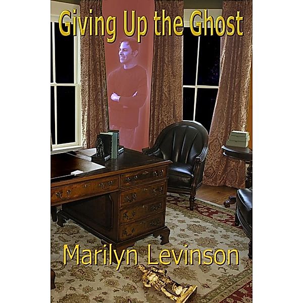 Giving Up the Ghost / Uncial Press, Marilyn Levinson