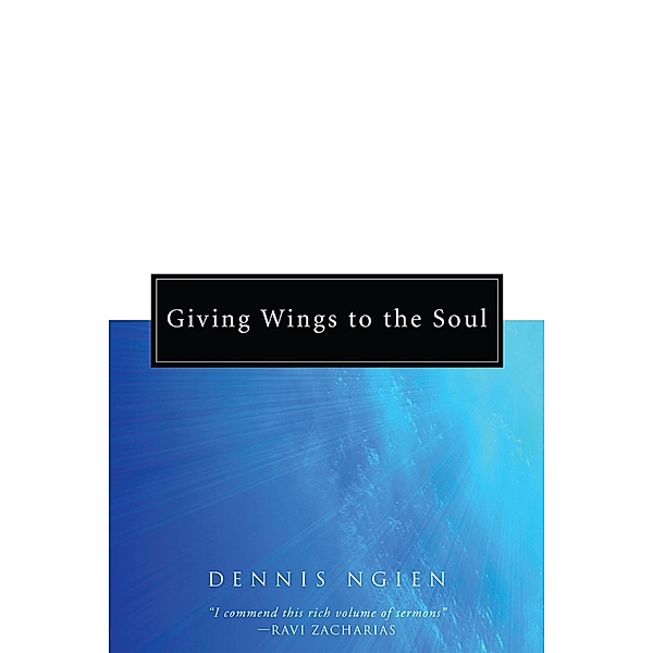 Giving Wings to the Soul, Dennis Ngien