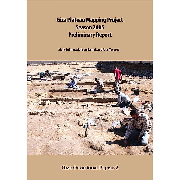 Giza Plateau Mapping Project 2005 Season, Mohsen Kamel