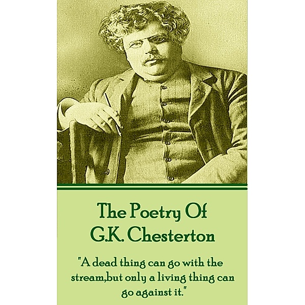 GK Chesterton, The Poetry Of, Gk Chesterton