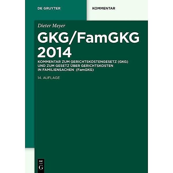 GKG/FamGKG 2014 / De Gruyter Kommentar, Dieter Meyer