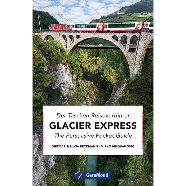 Glacier Express, Dietmar Beckmann, Silvia Beckmann