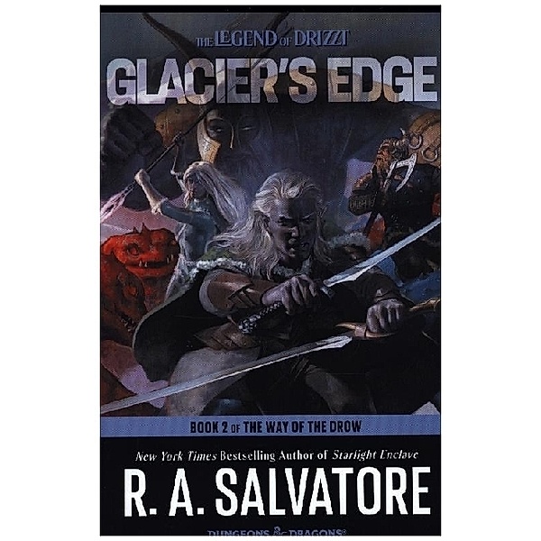 Glacier's Edge, Robert A. Salvatore