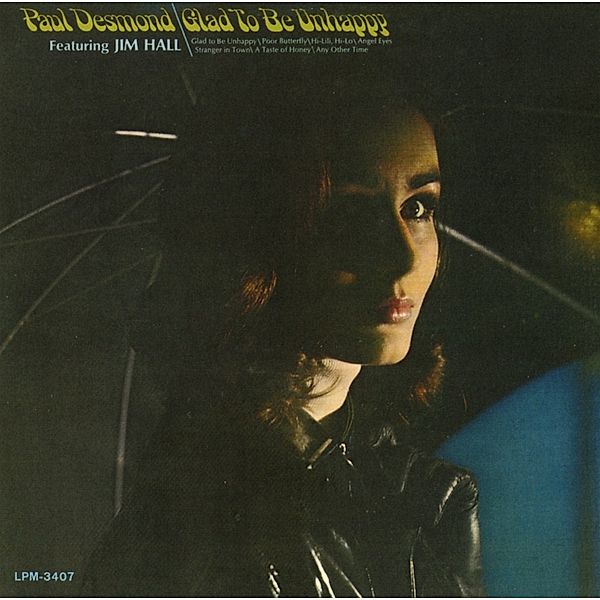 Glad To Be Unhappy, Paul Desmond