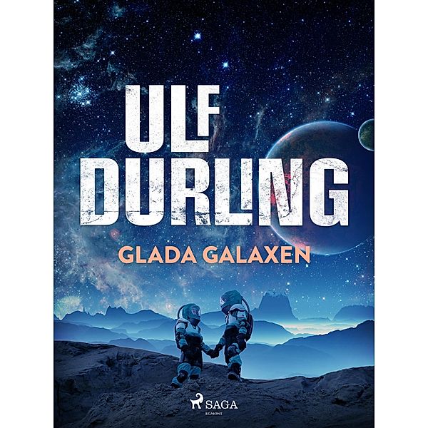 Glada Galaxen, Ulf Durling